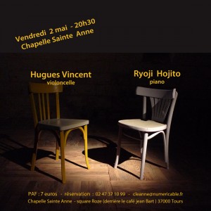 Hugues Vincent/violoncelle- Ryoji Hojito/ pianos